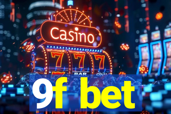 9f bet